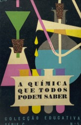 A QUÍMICA QUE TODOS PODEM SABER.